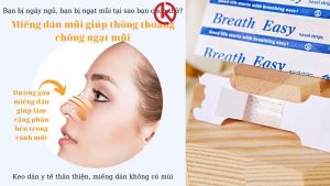 Miếng Dán Mũi Chống Nghẹt Mũi Breath Easy M2 Miếng Dán Chống Ngạt Mũi Không Mùi An Toàn Sử Dụng 12 Giờ Đồng Hồ Miếng Dán Chống Ngáy Ngủ Giúp Bạn Thở Tốt Ngủ Ngon
