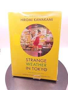 Strange Weather in Tokyo by Hiromi Kawakami [Paperback]