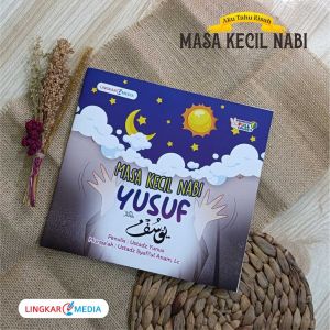 Buku Cerita Anak Muslim Kisah Masa Kecil Nabi - Lingkar Media
