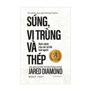Súng Vi Trùng Và Thép (Tái Bản 2022) [AlphaBooks]