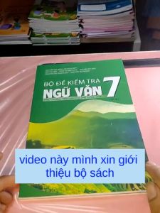 Sách - Bộ đề kiểm tra ngữ văn 7 - theo chương trình giáo dục phổ thông 2018 - NXB Giáo dục