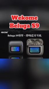 Tai nghe Bluetooth TWS Wekome Beluga S9 V5.4 Chống ồn ANC và ENC pin 6H màn hình LCD điều khiển - Nhất Tín Computer