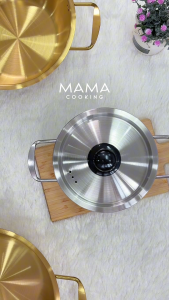 Mama Cooking - หม้อสแตนเลส หม้อสุกี้ หม้อชาบู หม้อเกาหลี หม้อมาม่า สีเงิน สีทอง