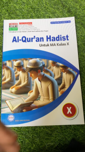 Buku Siswa GOS Al Quran Hadist MA Kelas 10 K-Merdeka KMA-450 - Global Offset Sejarahtera