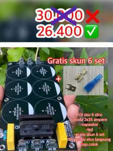 Pcb psu 6 elco siap pakaigratis skun full set