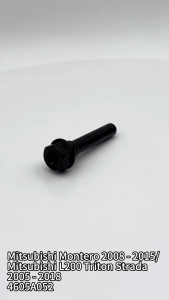 Original Front Brake Caliper Pin 4605A052 for Mitsubishi Montero 2008-2015 / L200 Triton 2005-2018