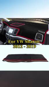 For Volkswagen VW Sharan 7N 2012 2013 2014 2015 2016 2017 2018 2019 Car Dashboard Sun Shade Cover Non-slip Pad Accessories