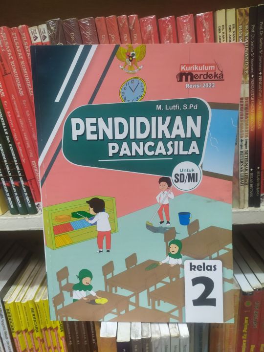 Pendidikan Pancasila Kelas 2 Sd Kurikulum Merdeka Lazada Indonesia