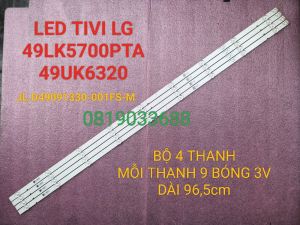 THANH LED TIVI LG 49LK5700 49UK6340 49UK6320 JL.D49091330-001FS-M HÀNG MỚI 100% BỘ 4 THANH MỖI THANH 9 BÓNG 3V DÀI 965cm - Lazada
