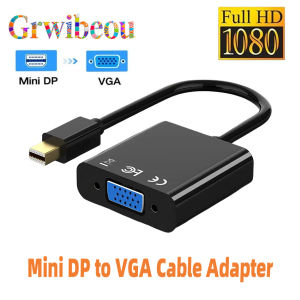 Mini DP to VGA Cable Adapter Mini Thunderbolt to VGA Converter 1080p Mini DisplayPort Display Port For HDTV For MacBook Air Pro