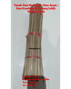 Tusuk Sate Maranggi / Sate Ayam / Sate Kambing Isi Kurang Lebih 1000 perikat