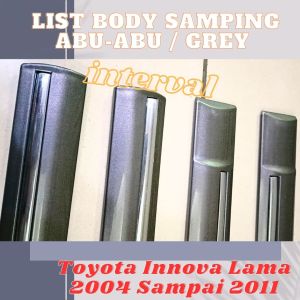 List Body Samping Mobil Toyota Innova Lama 2004-2011 Lis Body Abu