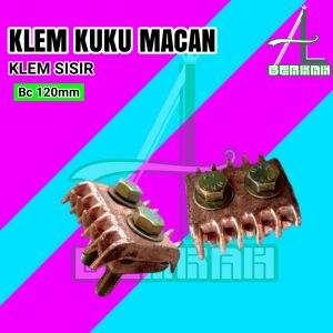 Klem Kuku Macan Sisir BC 120mm Isolator Kabel Penangkal Anti Petir Grounding Rod Clamp Rod Grounding Clam Ground Rod Clem Tebal