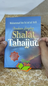 Panduan Lengkap Shalat Tahajjud Ibadah yang TIdak Pernah Ditinggalkan Nabi - Pustaka Ibnu Katsir