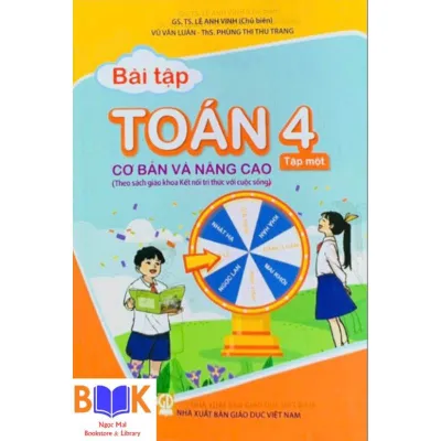 Sách - Bài Tập Toán 4 Cơ Bản Và Nâng Cao tập 1(Kết Nối Tri Thức)