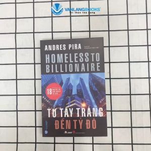 Sách - Từ Tay Trắng Đến Tỷ Đô-Vanlangbooks