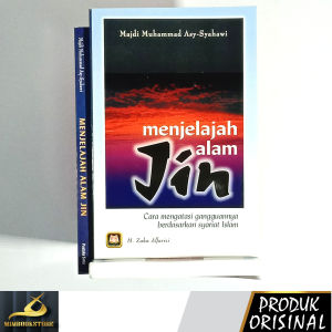 Buku - Menjelajah Alam Jin - Majdi Muhammad asy-Syahawi - Penerbit Pustaka Setia - Mimbookstore