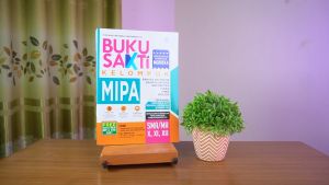 Buku Kelompok MIPA SMA MA / Buku Sakti Kelompok MIPA SMA/MA Kelas X XI XII (Kumer) Kurikulum Merdeka