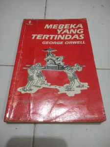Buku Mereka Yang Tertindas George Orwell