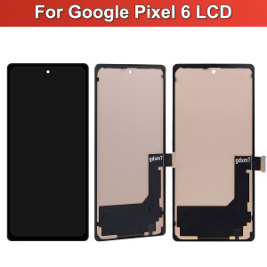 For Google Pixel 6 LCD Display Touch Screen Digitizer Assembly 6.4 TFT Compatible with GB7N6 G9S9B16 G9S9B GR1YH Models