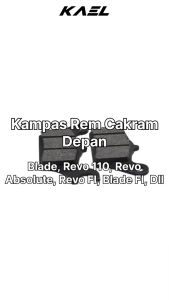 Kampas Rem Depan: Panduan Komprehensif untuk Kampas Rem Blade, Kampas Rem Cakram Depan, Aksesoris Rem Motor, Kampas Rem FI, dan Dispad Discpad