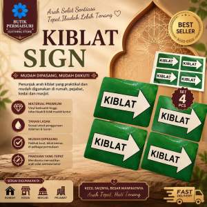 Sticker Araah Kiblat Satu Packet 4 Sticker Kiblat Sign Size 9x13.5cm For Easy & Clear Use Ready Stock