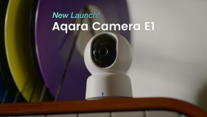 Aqara Camera E1: Smart Home Security with Amazon Alexa, Google Home & Apple HomeKit