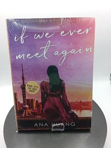 If We Ever Meet Again (If Love # 1 ) by Ana Huang
