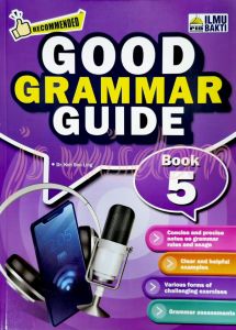 GOOD GRAMMAR GUIDE ENGLISH BOOK 1 - BOOK 5 EDISI 2023 - PENERBIT ILMU BAKTI