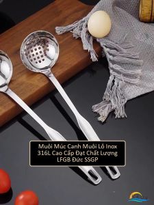 Vá Vớt Lẩu Inox 316L SSGP Muôi Thủng Lỗ To Thoát Nước Nhanh Kháng Khuẩn An Toàn Đạt Chất Lượng LFGB Đức