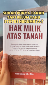 Hak Milik Atas Tanah - Vinna Lusiana S.H. M.Kn. - Anak Hebat Indonesia