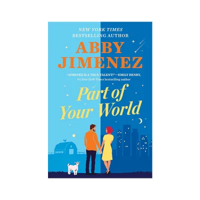 Part of Your World Yours Truly by Abby Jimenez (Paperback) English books