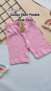 Short Celana Pendek Anak Polos Perempuan Laki Laki 0-10 Tahun Bahan Katun
