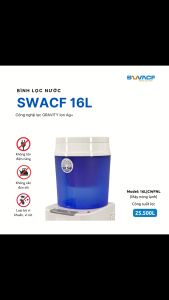 Bình lọc nước uống trực tiếp SWACF 16L CWFNL (dùng cho máy nóng lạnh) Nano bạc lõi lọc 7L công suất 25.000L