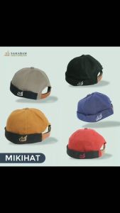 Mikihat Sahabah Premium & Peci Hijrah: Kenali Lebih Dekat