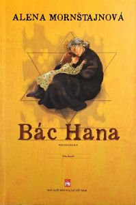 Bác Hana (Tác giả: Alena Mornstajnova)
