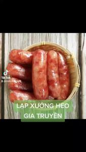 LẠP XƯỞNG HEO TƯƠI THƯỢNG HẠNG SIÊU NGON - VỰA KHÔ MINH TRIẾT