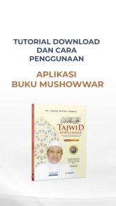 Tajwid Bergambar ORIGINAL Resmi dari Penulisnya Terjemah Kitab Tajwidul Mushawwar Karya Syaikh Aiman Rusydi Suwaid Penerbit Syamil Quran