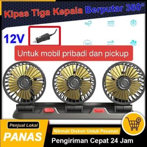 Kipas angin 3 kepala 12 volt untuk mobil pribadi dan pickup