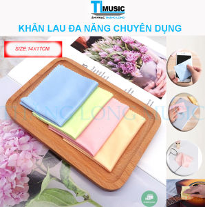 Khăn lau đa năng chuyên dụng dùng cho máy ảnhđiện thoạilaptopnhạc cụ pianoguitarviolinkính mắt...