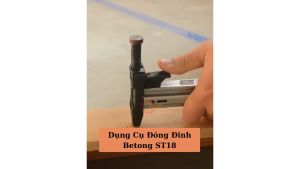 Dụng Cụ Đóng Đinh Betong ST18 Cầm Tay