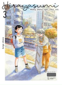 Hirayasumi Những Tháng Ngày Chơi Vơi: Tập 3 - Tặng Bookmark Nhân Vật + Postcard (Số Lượng Có Hạn)