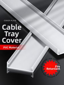PVC Cable Tray Sliding Cover