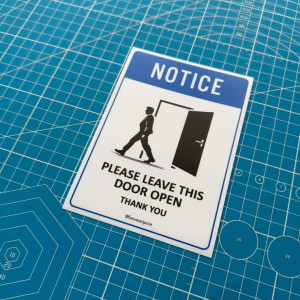 Notice Please Leave This Door Open Thank You. Sign Label Notice Signage. Laminated Waterproof Scratch Resistant. Suitable for Indoor and Outdoor.
