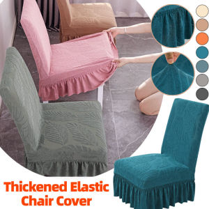Thicked Chair Cover Household Dust-proof Skirt Elastic Anti Slip Seat Cover Universal Dining Chair Cover
