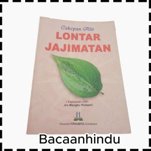 Buku Cakepan Alit Lontar Jajimatan Jejimatan Rerajahan Agama Hindu Jro Mangku Pulasari