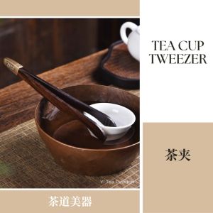 Tea Cup Tweezer Tea Cup Clip Tea Plier Cup Clamp 茶夹茶杯夹子功夫茶配件