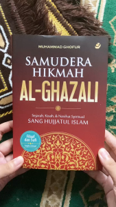 Buku Samudera Hikmah Al-Ghazali Sejarah Kisah dan Nasihat Spiritual Sang Hujjatul Islam