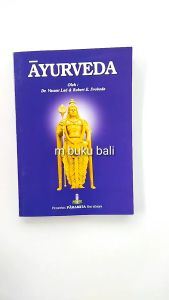 Ayurveda: Sistem Pengobatan Tradisional & Pemeliharaan Kesehatan