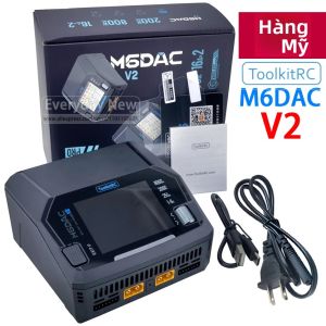 Mỹ ToolkitRC M6DAC V2 1-6S Sạc Cân Bằng Thông Minh 2CH AC/DC Cho Đồ Chơi Mô Hình Xe Tàu Máy Bay Không Người Lái Pin Lithium FPV